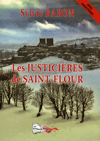 justicieres stFlour