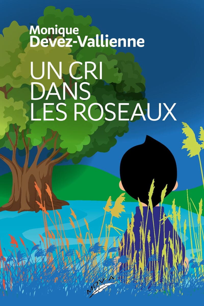 cri dans les roseaux