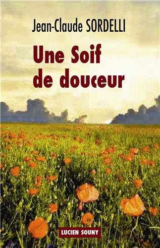 soif de douceur