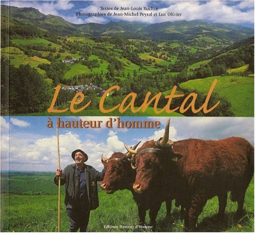 Le Cantal a hauteur d homme