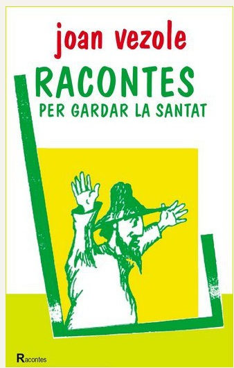 racontes per gardar la santat