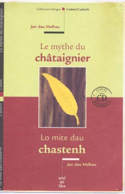 Le mythe du chataignier