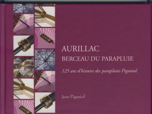 Couverture du livre Aurillac berceau du parapluie 300x224